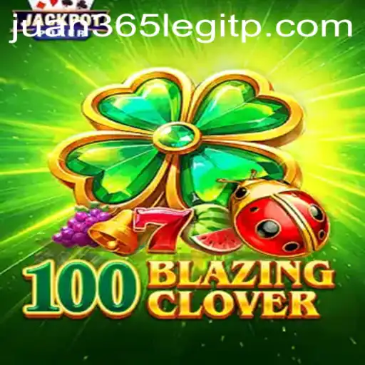 100BlazingClover: An Exciting New Gaming Experience