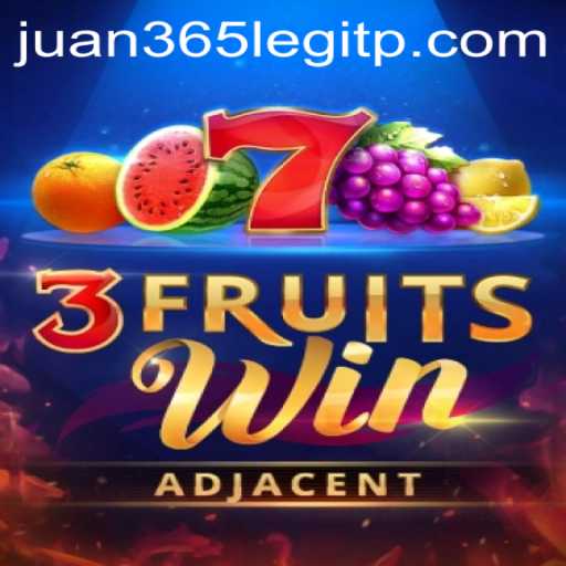 Exploring the Exciting World of 3FruitsWin and Investigating Juan365 Legitimacy