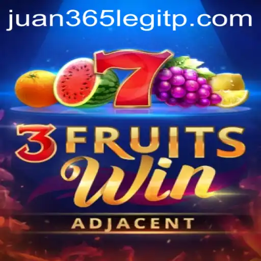 Exploring the Exciting World of 3FruitsWin and Investigating Juan365 Legitimacy