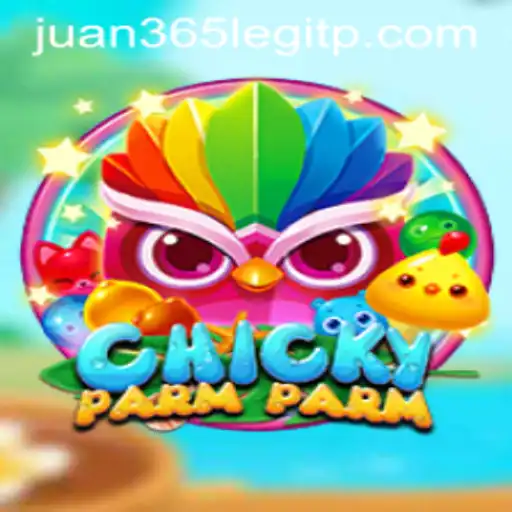 Exploring the Excitement of ChickyParmParm and the Legitimacy of Juan365