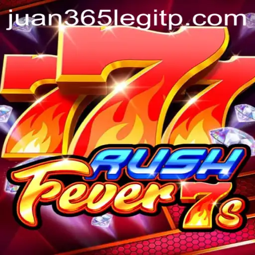 RushFever7s: A Comprehensive Guide to the Game and Its Legitimacy on Juan365