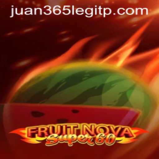 Exploring the World of FruitNovaSuper60: A Potential Gaming Experience with Juan365
