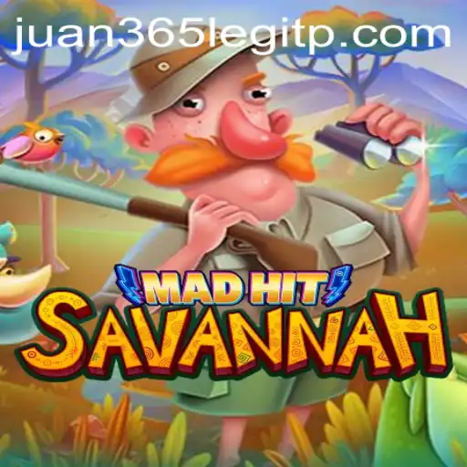 MadHitSavannah: A Daring Adventure in the Digital Wilderness