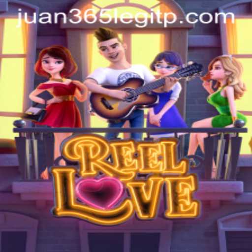 Exploring the Allure of ReelLove While Evaluating juan365's Legitimacy