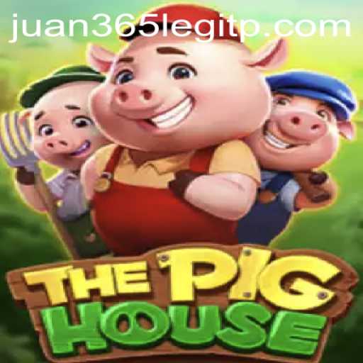 Exploring ThePigHouse: A Comprehensive Guide on Playing ThePigHouse and Analyzing 'juan365 legit'
